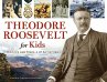 Theodore Roosevelt for Kids - Bild 1