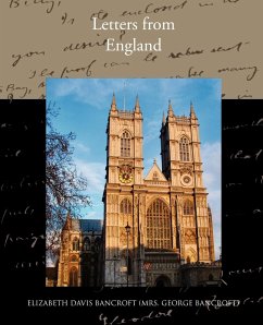 Letters from England - Bancroft, Elizabeth Davis