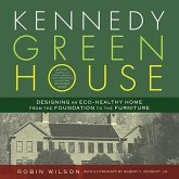 Kennedy Green House