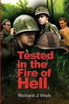 Tested in the Fire of Hell - Vnuk, Richard J.