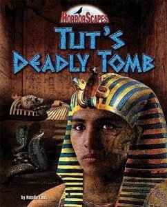 Tut's Deadly Tomb - Lunis, Natalie