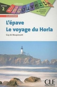 L'epave Et le Voyage Du Horla - de Maupassant, Guy