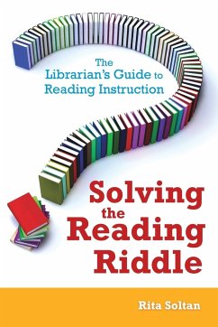 Solving the Reading Riddle - Soltan, Rita