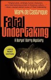 Fatal Undertaking