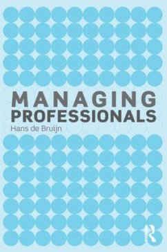 Managing Professionals - de Bruijn, Hans