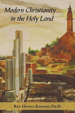 Modern Christianity in the Holy Land