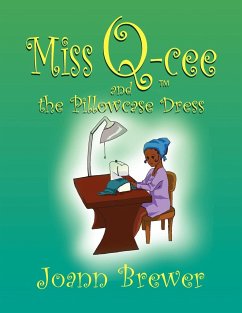 Miss Q-cee and the Pillowcase Dress - Brewer, Joann