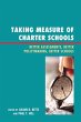 Taking Measure of Charter Schools - Bild 1
