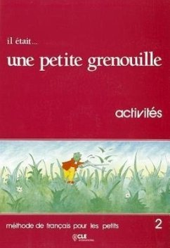 Il Etait Une Petite Grenouille Activity Book (Level 2) - Girardet