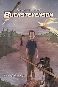 The Lost Worlds of Buckstevenson - Butler, Steven J. Jr.