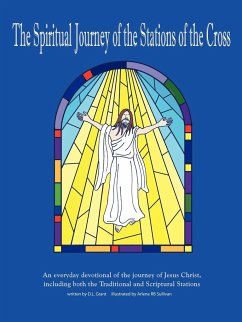 The Spiritual Journey of the Stations of the Cross - Grant, D. L.