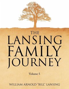 The Lansing Family Journey Volume 5 - Lansing, Bill