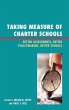 Taking Measure of Charter Schools - Bild 1