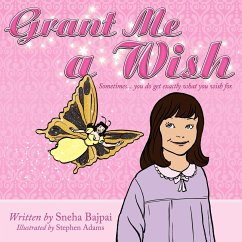 Grant Me a Wish - Bajpai, Sneha