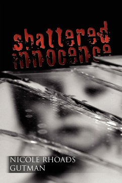 Shattered Innocence - Gutman, Nicole Rhoads