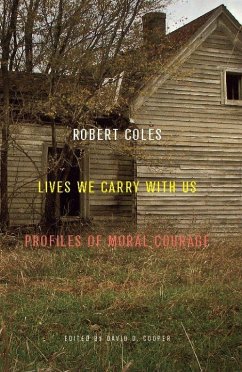 Lives We Carry with Us - Coles, Robert
