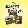 The Alligator With The Red Eyes - Bild 1