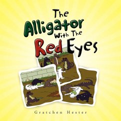 The Alligator With The Red Eyes