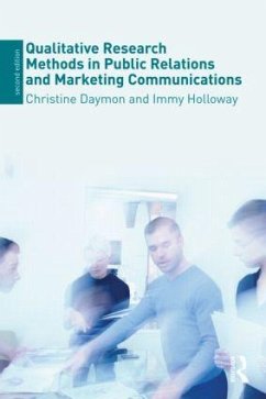 Qualitative Research Methods in Public Relations and Marketing Communications - Daymon, Christine; Holloway, Immy