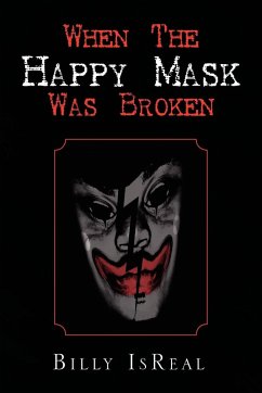When the Happy Mask Was Broken