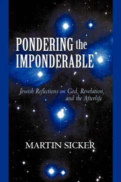 Pondering the Imponderable - Martin Sicker, Sicker; Sicker, Martin