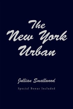 The New York Urban - Jullian, Smallwood Smallwood