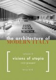 The Architecture of Modern Italy (eBook, PDF)