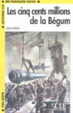 Les Cinq Cents Millions de La Begum Book (Level 1) - Verne