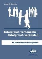 Erfolgreich verhandeln - Erfolgreich verkaufen (eBook, PDF) - Schüller, Anne M.