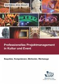 Professionelles Projektmanagement in Kultur und Event (eBook, PDF)