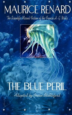 The Blue Peril - Renard, Maurice