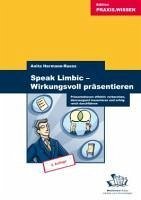 Speak Limbic - Wirkungsvoll präsentieren (eBook, PDF) - Hermann-Ruess, Anita