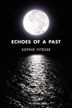 Echoes of a Past - Vitesse, Sophie