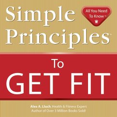 Simple Principles to Get Fit - Lluch, Alex A.