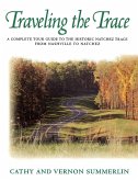 Traveling the Trace