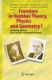 Frontiers in Number Theory, Physics, and Geometry I (eBook, PDF)