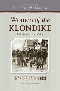 Women of the Klondike - Backhouse, Frances