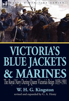 Victoria's Blue Jackets & Marines - Henty, G. A.; Kingston, W. H. G.