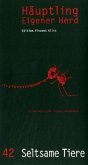 Häuptling eigener Herd