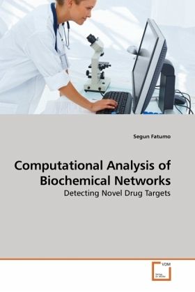 Computational Analysis of Biochemical Networks