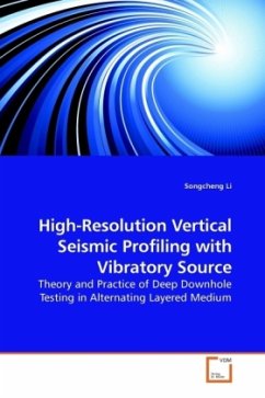 High-Resolution Vertical Seismic Profiling with Vibratory Source - Li, Songcheng