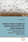 Surface Science studies of Tartaric Acid on Ni(110): Chiral Footprints