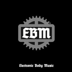 EBM Compilation Vol.1 EBM Compilation Vol.1