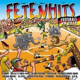 Fetenhits Fussball 2010 Fetenhits Fussball 2010