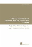 The EU Directive on Services and its Economic Effects