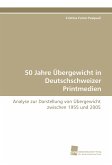 50 Jahre Übergewicht in Deutschschweizer Printmedien
