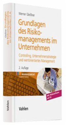 Grundlagen des Risikomanagements im Unternehmen, m. CD-ROM - Gleißner, Werner