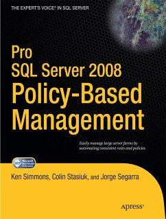 Pro SQL Server 2008 Policy-Based Management - Simmons, Ken
