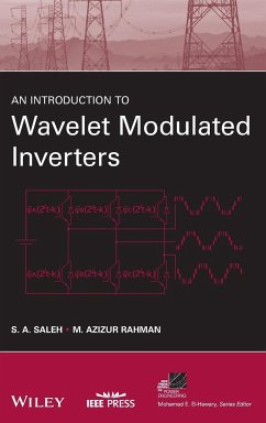 An Introduction to Wavelet Modulated Inverters - Saleh, S A; Rahman, M Azizur