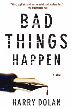 Bad Things Happen - Dolan, Harry